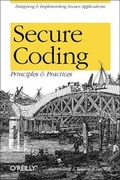 Cover: Secure Coding: Principles & Practices - O'Reilly