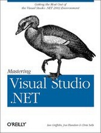 Enlarge image Cover: Mastering Visual Studio .NET - O'Reilly