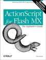 Cover: ActionScript for Flash MX: The Definitive Guide - O'Reilly