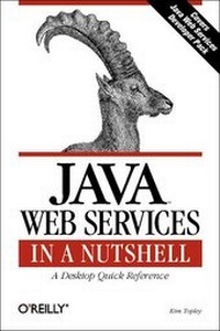 Enlarge image Cover: Java Web Services in a Nutshell - O'Reilly