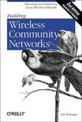 Cover: Building Wireless Community Networks - O'Reilly