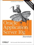 Cover: Oracle Application Server 10g Essentials - O'Reilly