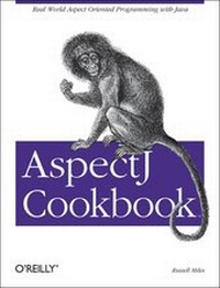 Enlarge image Cover: AspectJ Cookbook - O'Reilly