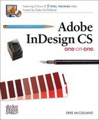 Enlarge image Cover: Adobe InDesign CS One-on-One - O'Reilly