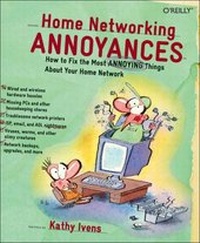 Enlarge image Cover: Home Networking Annoyances - O'Reilly