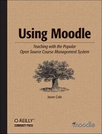 Enlarge image Cover: Using Moodle - O'Reilly