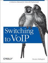 Abbildung von: Switching to VolP - O'Reilly
