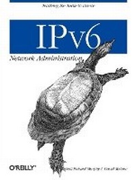 Abbildung von: IPv6 Network Administration - O'Reilly