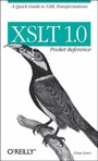 Cover: XSLT 1.0 Pocket Reference - O'Reilly