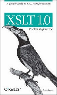 Abbildung von: XSLT 1.0 Pocket Reference - O'Reilly