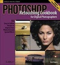 Abbildung von: Photoshop Retouching Cookbook for Digital Photographers - O'Reilly