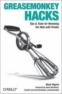 Abbildung von: Greasemonkey Hacks - O'Reilly