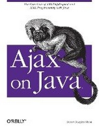 Abbildung von: Ajax on Java - O'Reilly