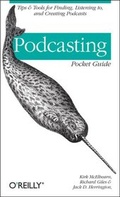 Cover: Podcasting Pocket Guide - O'Reilly