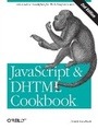 Cover: JavaScript & DHTML Cookbook - O'Reilly