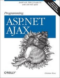 Enlarge image Cover: Programming ASP.NET AJAX - O'Reilly