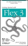 Cover: Getting Started with Flex 3 - O'Reilly