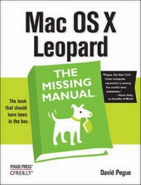 Enlarge image Cover: Mac OS X Leopard: The Missing Manual - O'Reilly