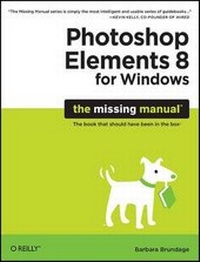 Abbildung von: Photoshop Elements 8 for Windows: The Missing Manual - O'Reilly
