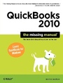 Cover: QuickBooks 2010: The Missing Manual - O'Reilly