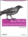 Cover: Real World Instrumentation with Python - O'Reilly