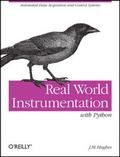 Cover: Real World Instrumentation with Python - O'Reilly