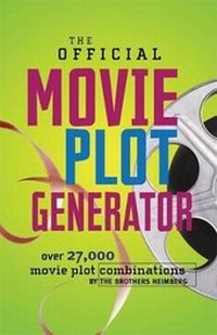 Abbildung von: The Official Movie Plot Generator - Falls Media