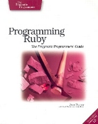 Abbildung von: Programming Ruby - The Pragmatic Programmer's Guide - The Pragmatic Programmers