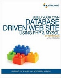 Abbildung von: Build Your Own Database Driven Website Using PHP and MySQL - SitePoint Pty Ltd