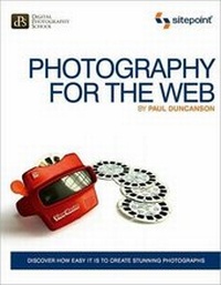 Abbildung von: Photography for the Web - SitePoint Pty Ltd
