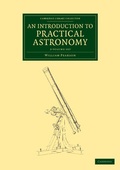 Cover: An Introduction to Practical Astronomy 2 Volume Set - Cambridge University Press