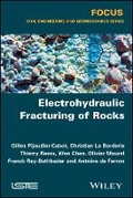 Cover: Electro-hydraulic Fracturing of Rocks - Wiley