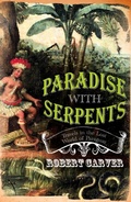 Cover: Paradise With Serpents - HarperPerennial