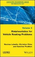 Cover: Metaheuristics for Vehicle Routing Problems - Wiley