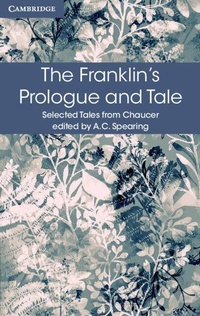 Enlarge image Cover: The Franklin's Prologue and Tale - Cambridge University Press