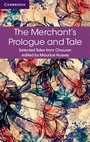 Cover: The Merchant's Prologue and Tale - Cambridge University Press