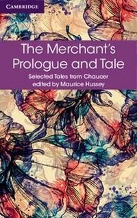 Enlarge image Cover: The Merchant's Prologue and Tale - Cambridge University Press