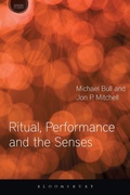 Cover: Ritual, Performance and the Senses - Bloomsbury Academic