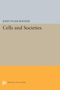 Cover: Cells and Societies - Princeton University Press