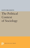 Cover: The Political Context of Sociology - Princeton University Press
