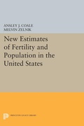 Cover: New Estimates of Fertility and Population in the United States - Princeton University Press