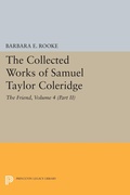 Cover: The Collected Works of Samuel Taylor Coleridge, Volume 4 (Part II) - Princeton University Press
