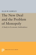 Cover: The New Deal and the Problem of Monopoly - Princeton University Press