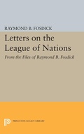 Cover: Letters on the League of Nations - Princeton University Press