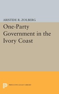 Cover: One-Party Government in the Ivory Coast - Princeton University Press