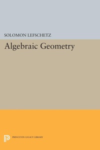 Enlarge image Cover: Algebraic Geometry - Princeton University Press