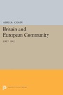 Cover: Britain and European Community - Princeton University Press