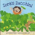 Cover: Zora's Zucchini (1 Hardcover/1 CD) - Live Oak Media (NY)