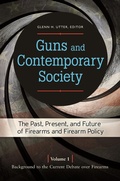 Cover: Guns and Contemporary Society - Praeger Publishers Inc