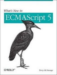 Enlarge image Cover: What's New in ECMAScript 5 - O'Reilly